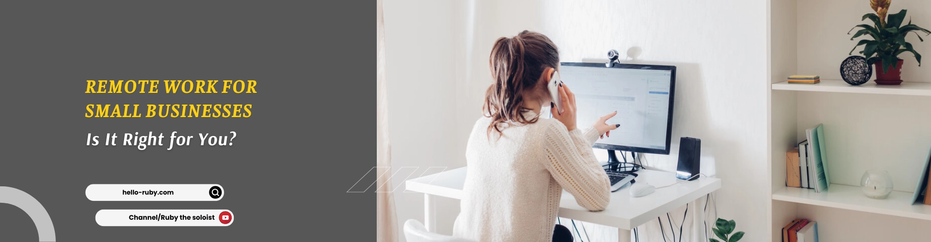 Remote Work for Small Businesses: Is It Right for You?